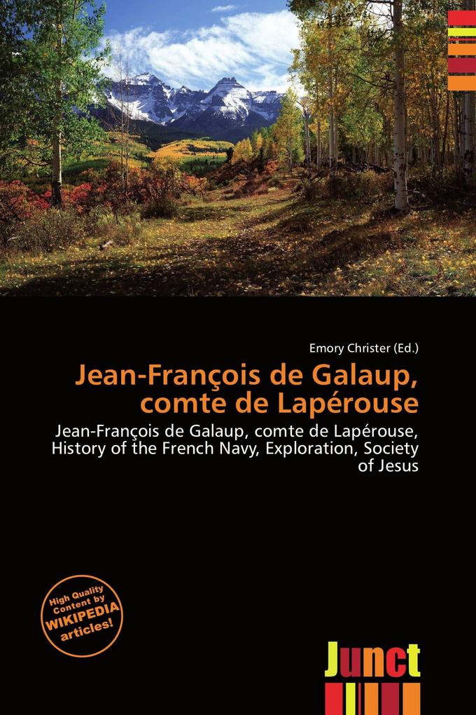 Jean-François de Galaup comte de Lapérouse