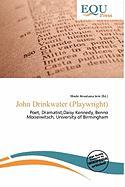 John Drinkwater (Playwright)