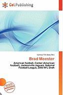 Brad Meester