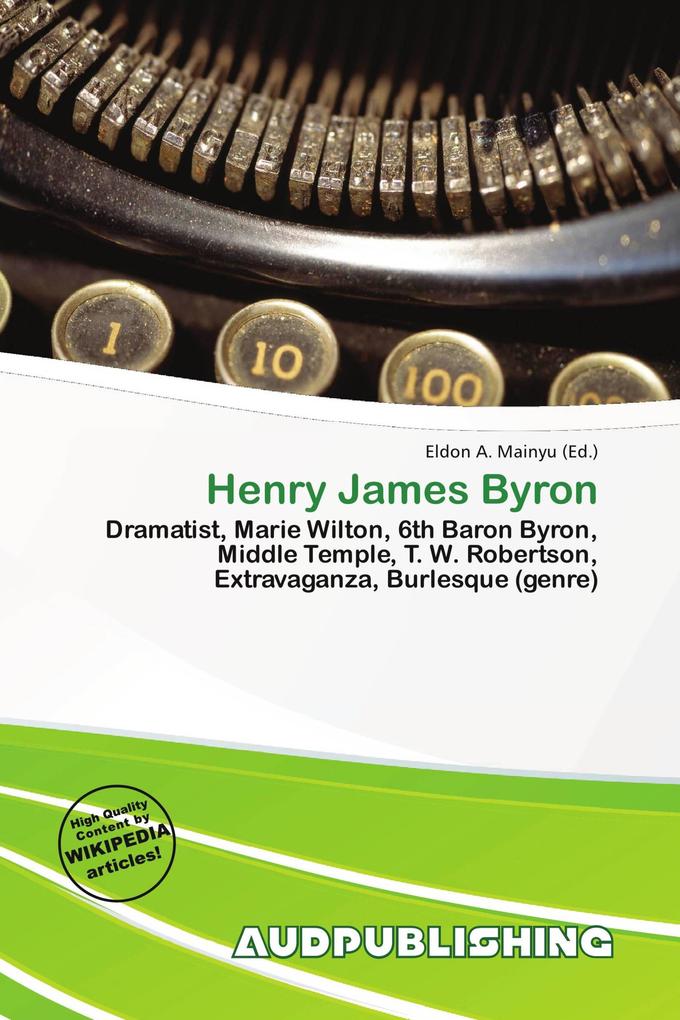 Henry James Byron