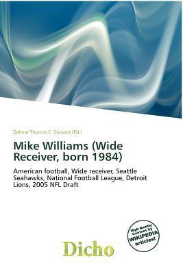 Mike Williams (Wide Receiver born 1984)