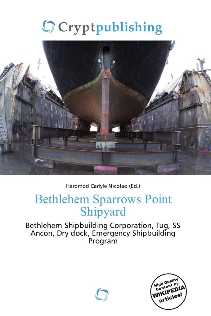 Bethlehem Sparrows Point Shipyard