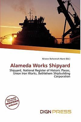 Alameda Works Shipyard