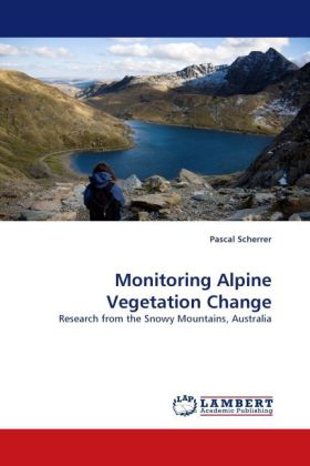 Monitoring Alpine Vegetation Change - Pascal Scherrer