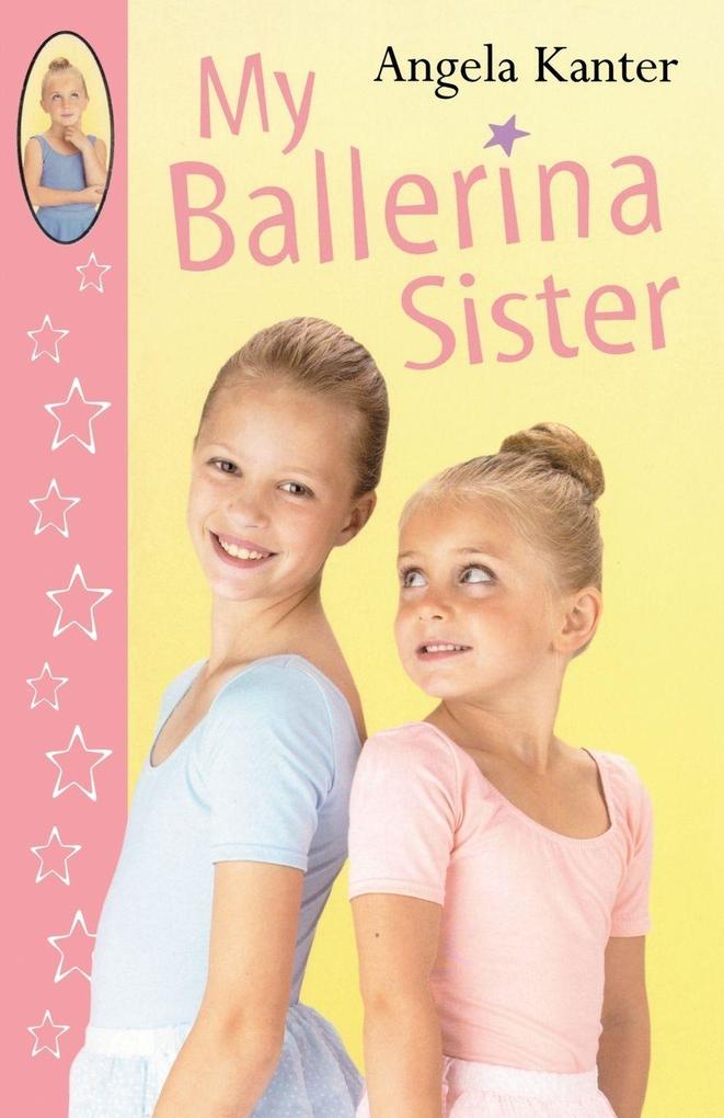 My Ballerina Sister
