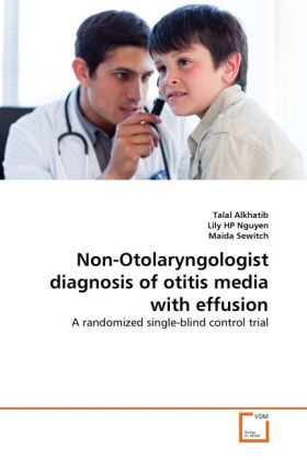 Non-Otolaryngologist diagnosis of otitis media with effusion