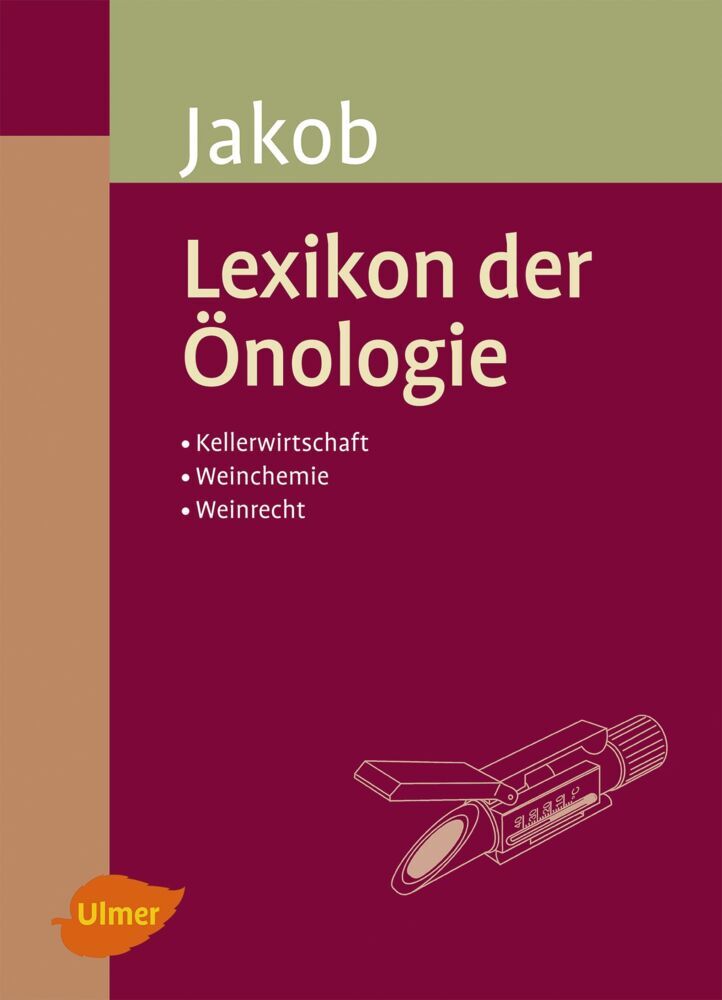 Lexikon der Önologie - Ludwig Jakob