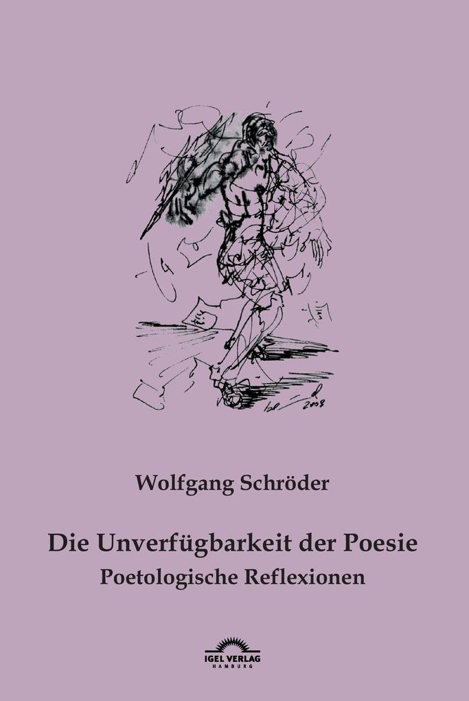 Die Unverfügbarkeit der Poesie