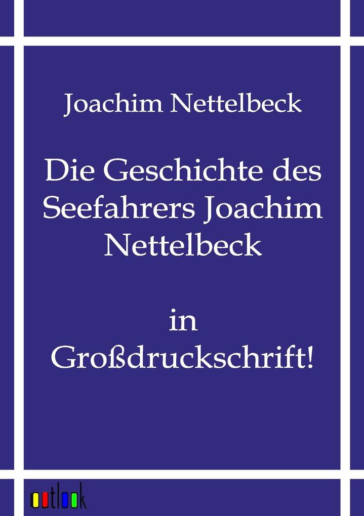 Die Geschichte des Seefahrers Joachim Nettelbeck