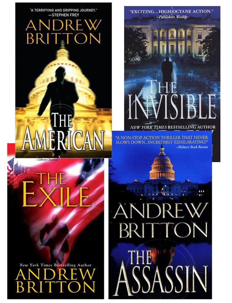 Andrew Britton Bundle: The American The AssassinThe Invisible The Exile