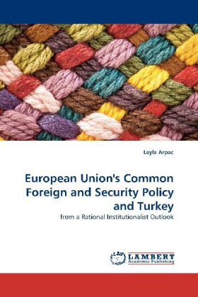 European Union‘s Common Foreign and Security Policy and Turkey