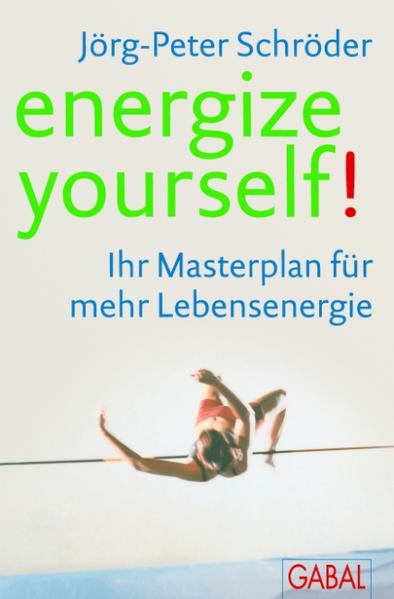 energize yourself! - Jörg-Peter Schröder