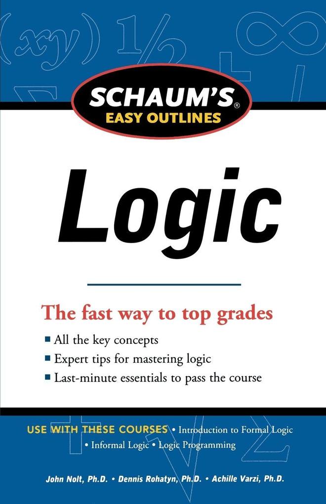 Schaum's Easy Outline of Logic Revised Edition