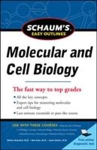 Schaum‘s Easy Outlines Molecular and Cell Biology