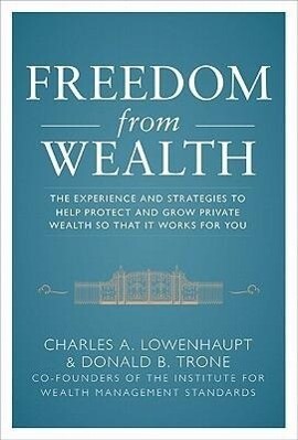 Freedom from Wealth