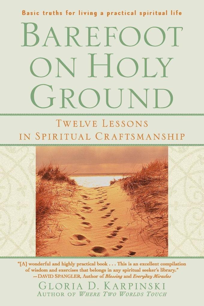 Barefoot on Holy Ground