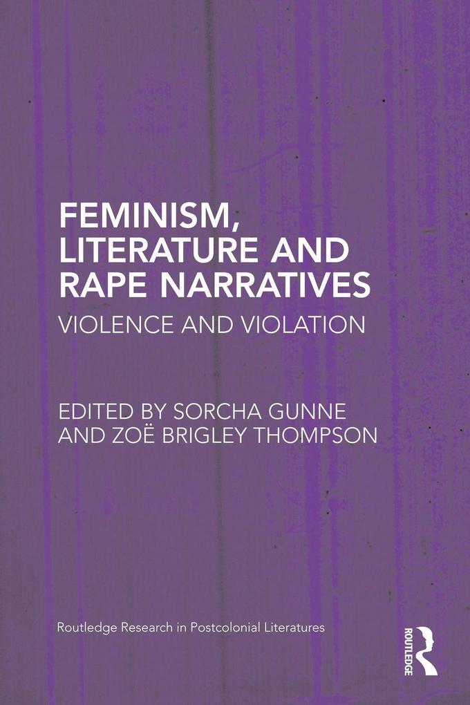 Feminism Literature and Rape Narratives