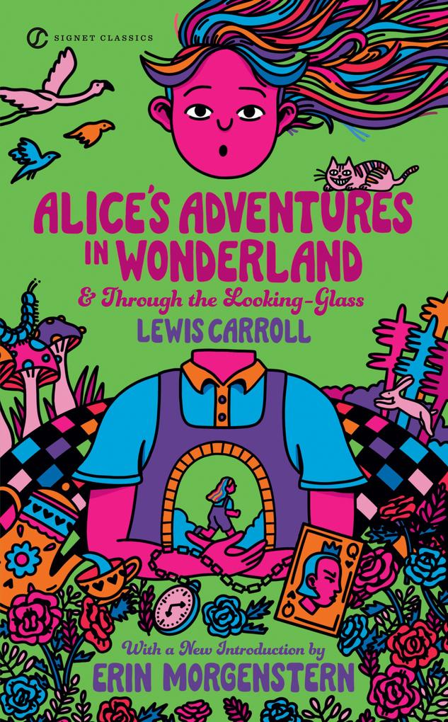 Alice‘s Adventures in Wonderland / Through the Looking Glass