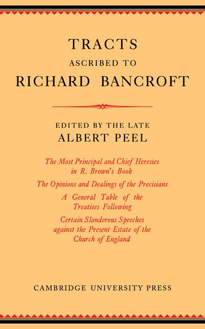 Tracts Ascribed to Richard Bancroft