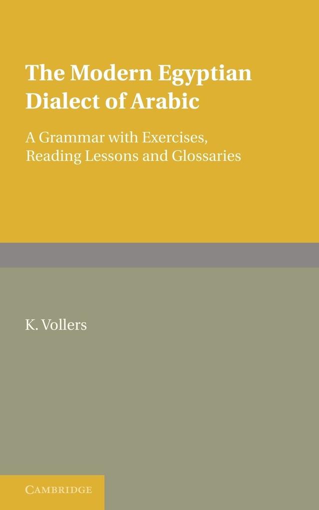 The Modern Egyptian Dialect of Arabic