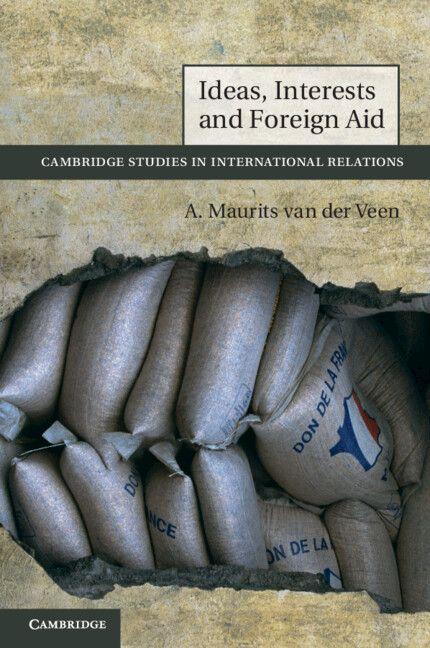 Ideas Interests and Foreign Aid
