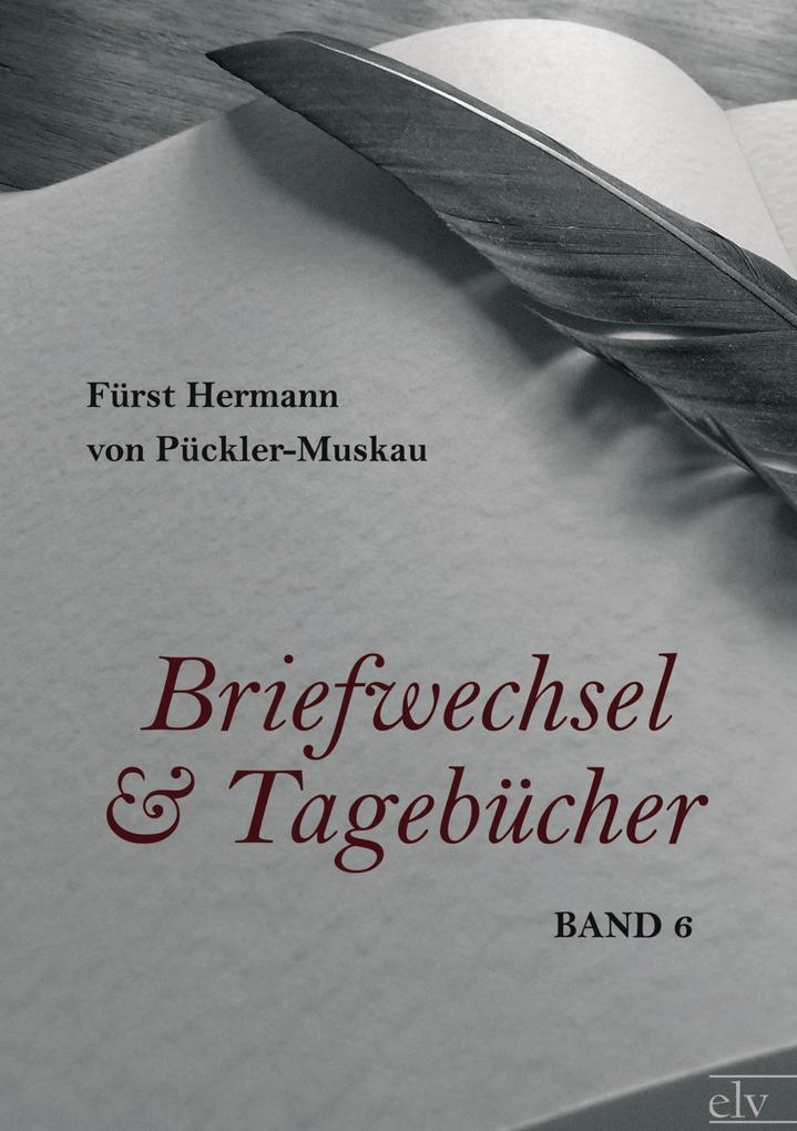 Briefwechsel und Tagebücher
