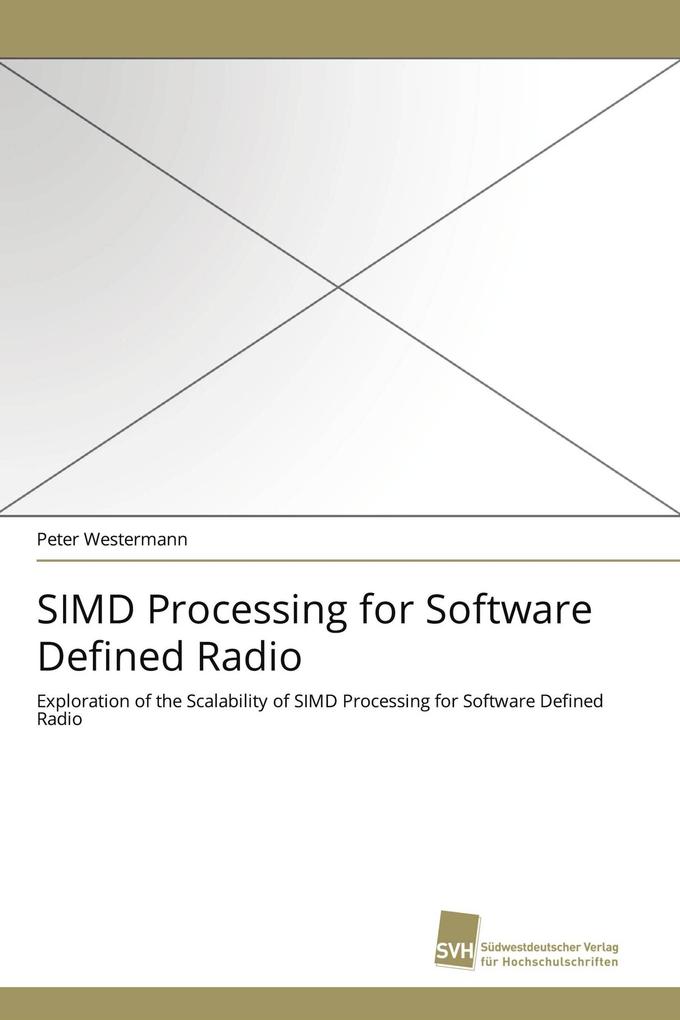 SIMD Processing for Software Defined Radio