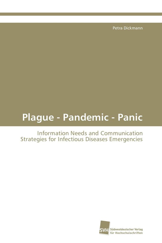 Plague - Pandemic - Panic