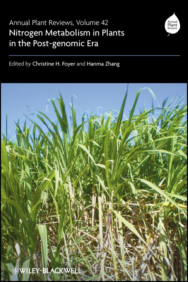 Annual Plant Reviews Nitrogen Metabolism in Plants in the Post-genomic Era