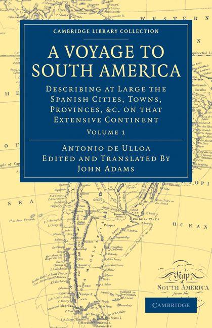 A Voyage to South America - Volume 1