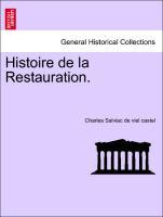 Histoire de la Restauration. Tome Premier als Taschenbuch von Charles Salviac de viel castel