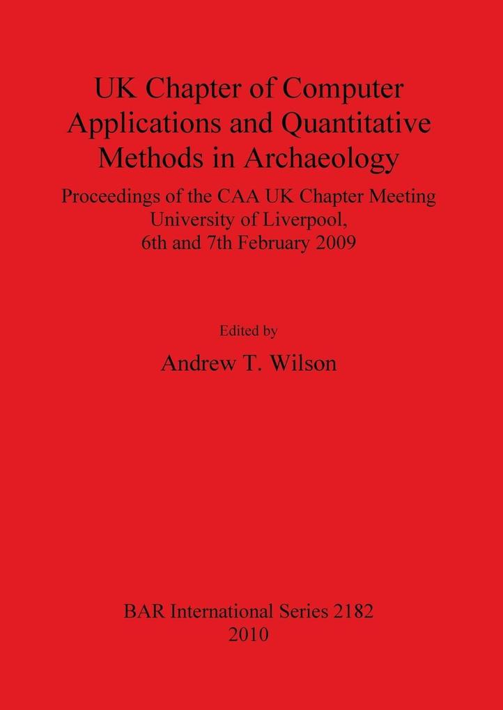 UK Chapter of Computer Applications and Quantitative Methods in Archaeology
