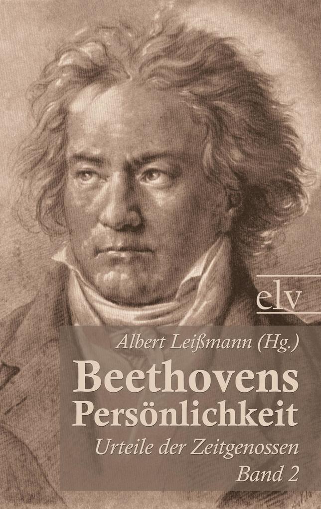 Beethovens Persönlichkeit