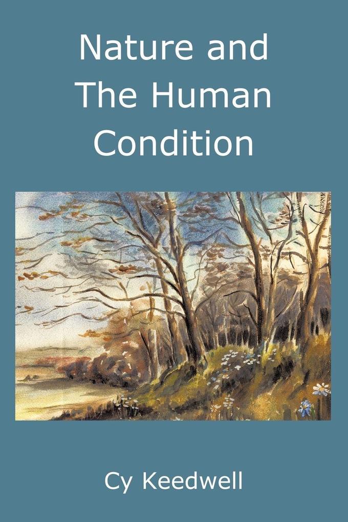 Nature and the Human Condition
