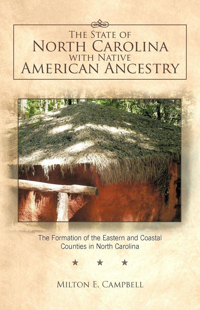 The State of North Carolina with Native American Ancestry