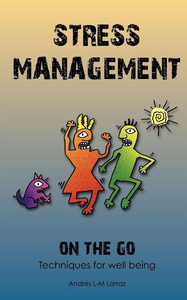 Stress Management on the Go