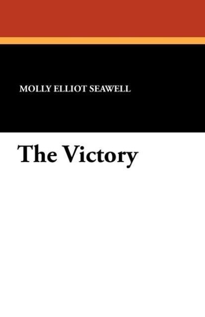 The Victory als Taschenbuch von Molly Elliot Seawell