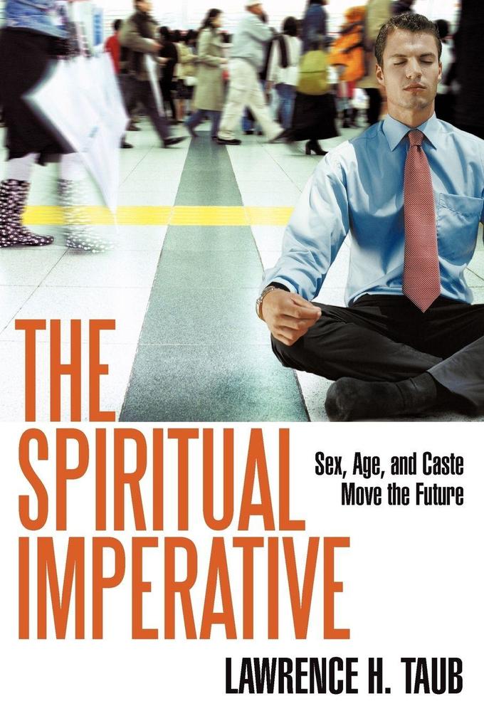 The Spiritual Imperative