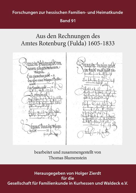 Aus den Rechnungen des Amtes Rotenburg (Fulda) - Thomas Blumenstein