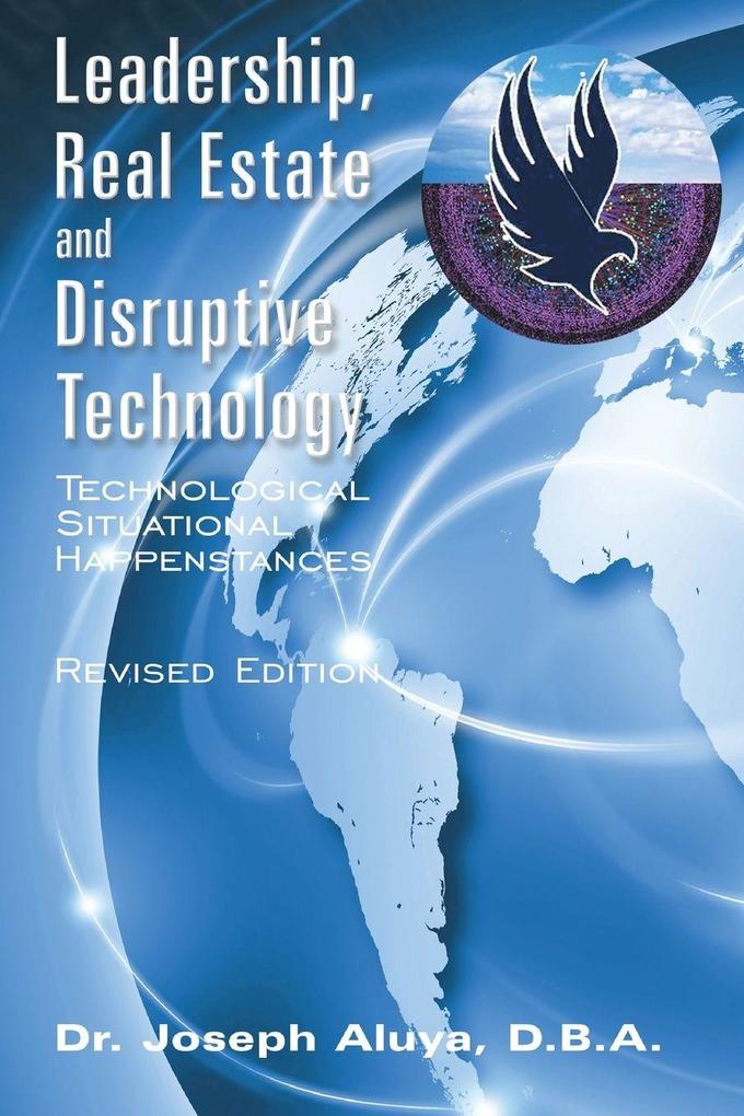 Leadership Real Estate and Disruptive Technology