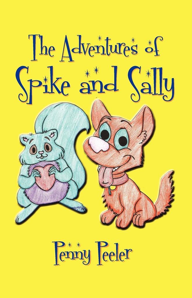 Image of The Adventures of Spike and Sally