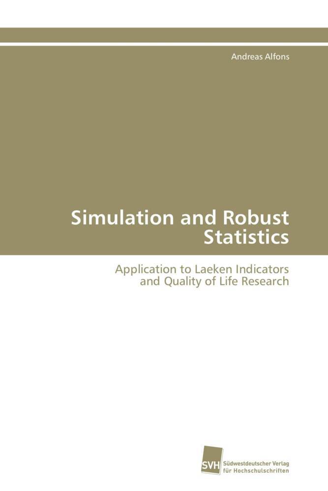 Simulation and Robust Statistics