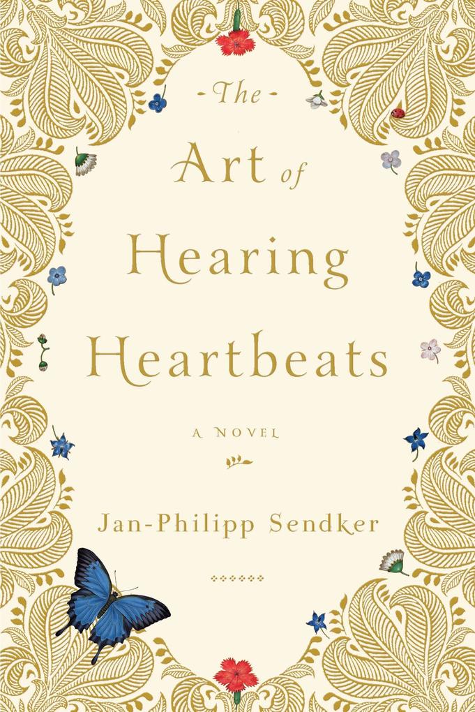 Random House Llc Us The Art Of Hearing Heartbeats