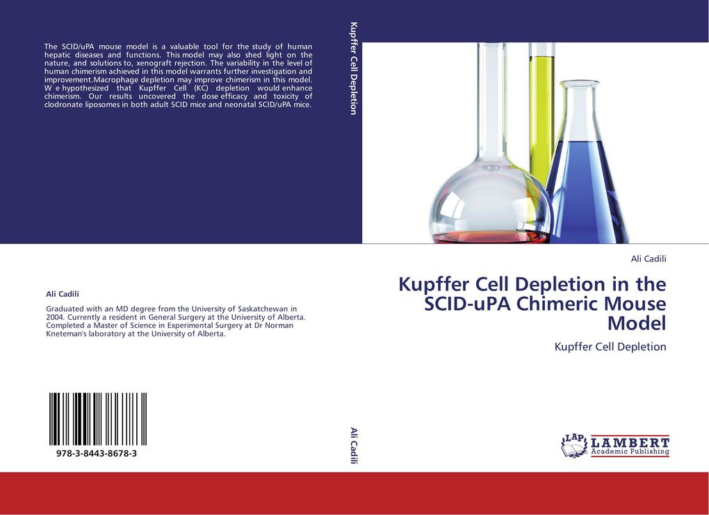 Kupffer Cell Depletion in the SCID-uPA Chimeric Mouse Model