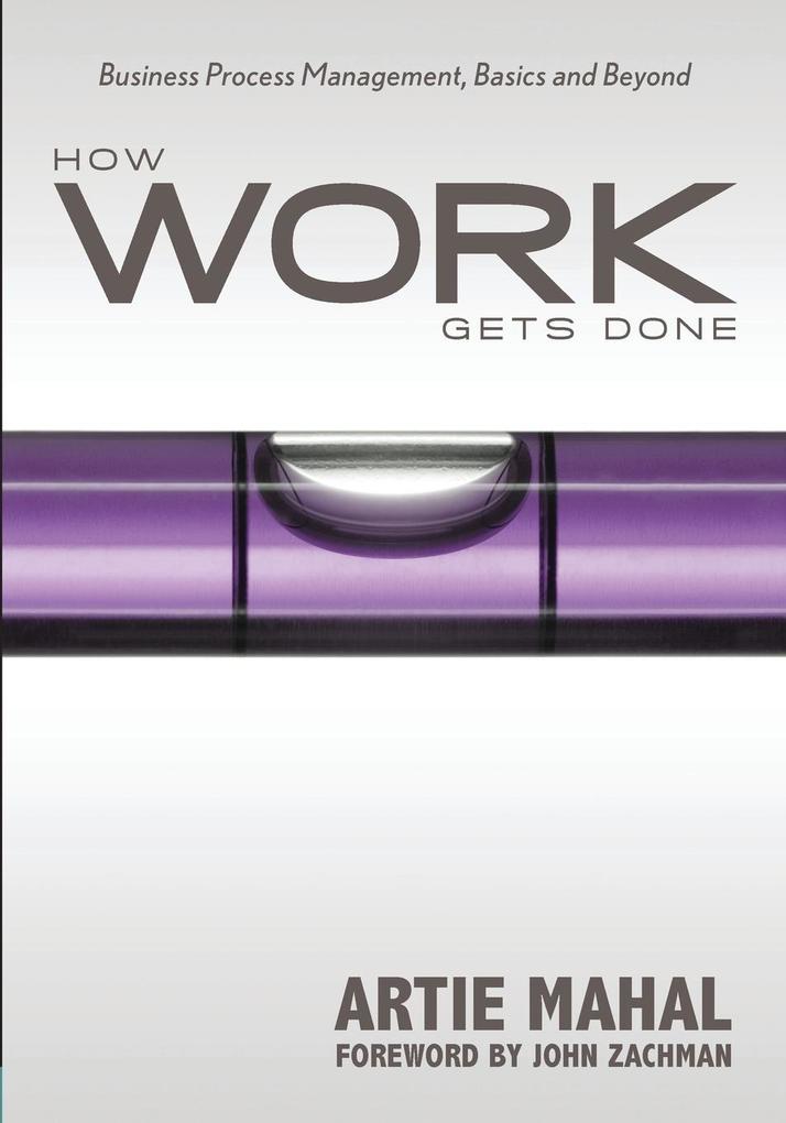 How Work Gets Done