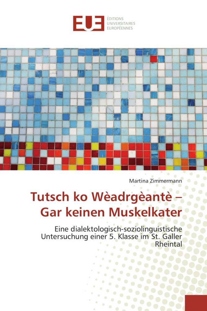 Tutsch ko Wèadrgèantè - Gar keinen Muskelkater