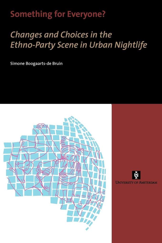 Something for Everyone? Changes and Choices in the Ethno-Party Scene in Urban Nightlife