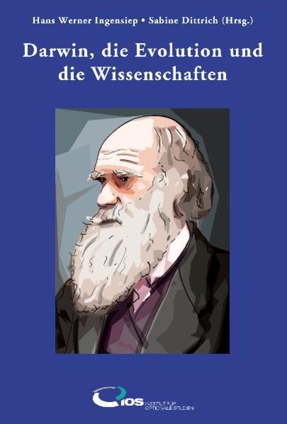 Darwin die Evolution und die Wissenschaften