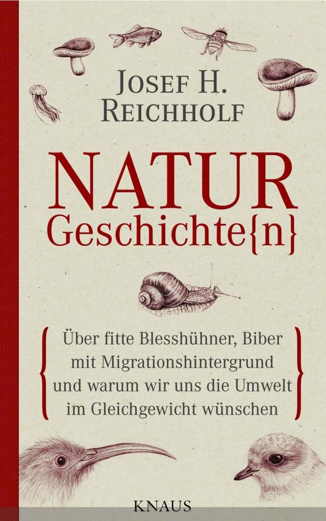 Naturgeschichte(n) - Josef H. Reichholf/ Michael Miersch