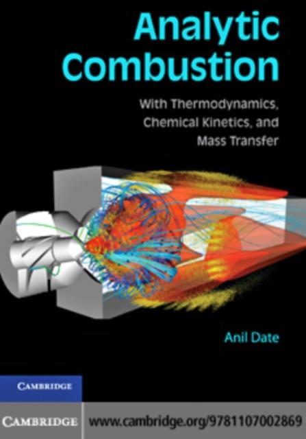 Analytic Combustion